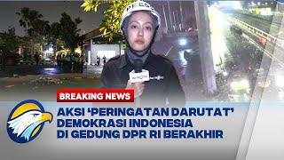 BREAKING NEWS - Terkini! Gedung DPR RI Sudah Tak Dikepung Massa