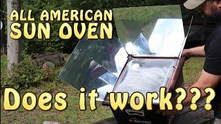 Sun Ovens....Do They Actually Work?? (All American Sun Oven)