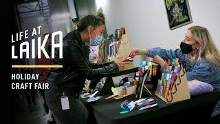 Life at LAIKA | Holiday Craft Fair