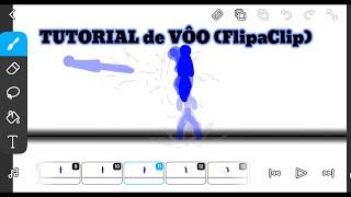 TUTORIAL de VÔO (FlipaClip)