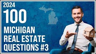 Michigan Real Estate Exam 3 2024 (100 Questions with Explained Answers)