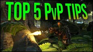 TOP 5 PvP TIPS - ARK PvP Tips & Tricks | ARK Survival Evolved Guide / Tutorial