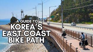 A Guide to Korea's East Coast Bike Path  Every Bike Path in Korea Part 3