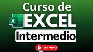 Curso Intermedio de Excel 2024  Domina Excel y Acelera tu Progreso 