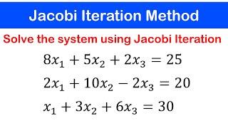 🟢06a - Jacobi Iteration Method: Example 1