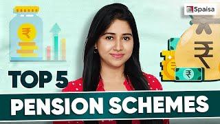 Top 5 Pension Schemes in 2024 | Best Pension Plan | Retirement Pension Plan