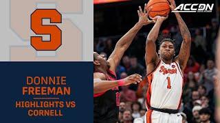 Syracuse Freshman Donnie Freeman Dominates The Paint