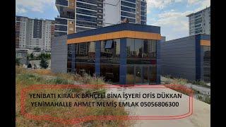 Kiralık İşyeri Ofis Bina #ahmetmemisemlak #Kiralıkdükkan #kiralıkişyeri #ofis #bina #yenibatı #teras