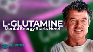 L Glutamine  - updated