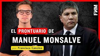 EL PRONTUARIO DE MANUEL MONSALVE | Por Francisco Cancino