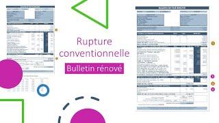 Exercice rupture conventionnelle Bulletins de paie transitoire et rénové - partie 2