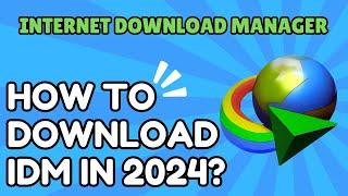 How to Install IDM in 1 Minutes | Internet Download Manager Free Download | IDM 2024