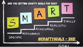 #CRAFTYGOALS 2021: January Recap!