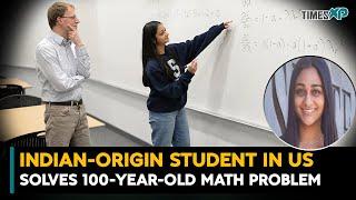 Indian-origin student in the US solves 100-years-old math problem