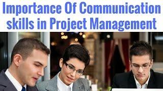 Importance Of Communication skills in Project Management