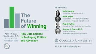 The Future of Winning: How Data Science Is Reshaping Politics and Advocacy