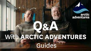 Icelandic Life: Q&A Session With Arctic Adventures Guides