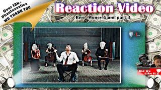 [Newly Released] Reacting to: Ren | Money Game part 3#ren #hiren #reaction #SickBoi