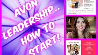 AVON Leadership -How to start