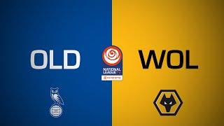 Oldham Athletic 2-2 (2-4 Pens) Wolverhampton Wanderers PL2 | National League Cup | 6 November 2024