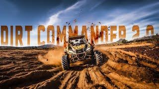 The all NEW DIRT COMMANDER 2.0!