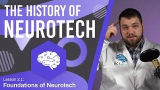 The Story of Neurotech - Lesson 2.1