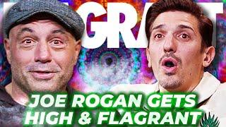 Joe Rogan Gets HIGH & Flagrant