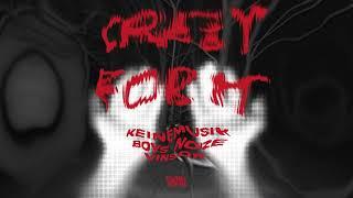 Keinemusik, Boys Noize - Crazy For It (feat. Vinson)