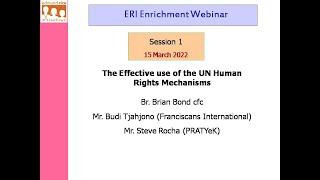 1.1 Effective use of Human Rights Mechanisms - Part 1 (ERI 2022 Enrichment Webinar)