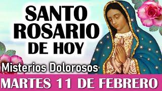 Santo Rosario MARTES 11 de FEBRERO, Rosario a Virgen de Guadalupe  El Santo Rosario de hoy Martes