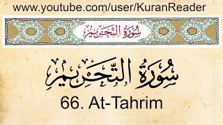 66  At-Tahrim the Prohibition Arabic to English Audio Translation and Transliteration by Meshari Al