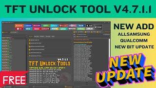 TFT Unlock Tool V4 7 1 1 Latest Version / TFT unlock Tool 2024 / How To Install TFT Unlock Tool 2024