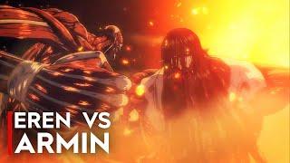 EREN VS ARMIN - COLOSSAL TITAN FIGHT | Attack on Titan Final Season 4K