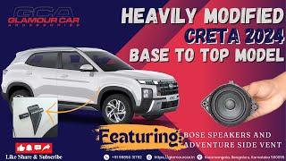 CRETA 2024 BASE TO BEAST | MODIFIED WITH BOSE CENTER SPEAKER, ADVENTURE SIDE VENT IN BANGALORE