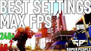 Super People - BEST SETTINGS How to *BOOST FPS* and Increase Performance