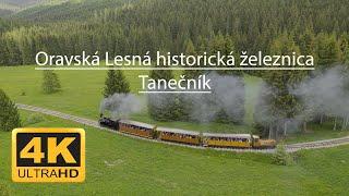 4K Oravská Lesná historická železnica Tanečník z dronu. Historical railway made of drone DJI Air 2S