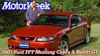 2001 Ford SVT Mustang Cobra & Mustang Bullitt GT | Retro Review