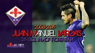 ⑥ Juan Manuel Vargas ● All 25 Gol with ACF Fiorentina