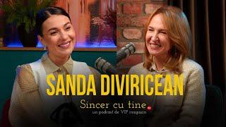 Sanda Diviricean - Viața de atunci vs acum, divorțul părinților și echilibrul interior