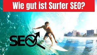 Surfer SEO Erfahrungen: Bestes KI SEO Tool für Onpage Optimierung?