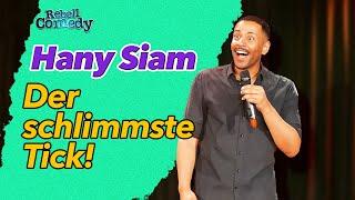 Der SCHLIMMSTE Tick & Schokolade! | RebellComedy Stand-Up | Hany Siam