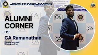 Alumni Corner | Interview 5 | CA Ramanathan