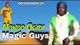 Prince Nonso Ogidi - Magic Guys Special