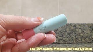 In Hand Review of eos 100% Natural Lip Balm - Watermelon Frosé