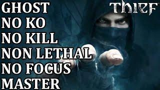 THIEF - NO DAMAGE I All Main Missions | 100% Ghost Stealth | FULL GAME Walkthrough