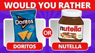 Would You Rather? Savory vs Sweet Edition 