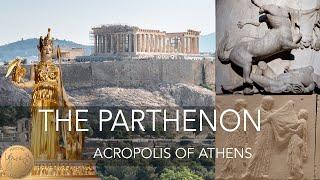 The Parthenon | History | Acropolis of Athens | Greece | 4K