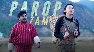 PAROP ZAM / Hemlal Darjee/ Pema Deki