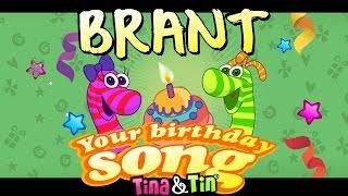 Tina & Tin Happy Birthday BRANT (Personalized Songs For Kids) #PersonalizedSongs