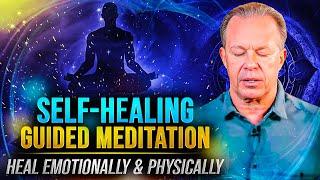 25-Min Self Healing Meditation For Emotional & Physical Healing | Joe Dispenza